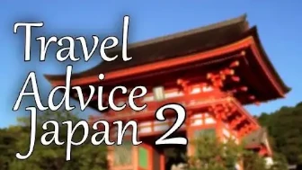 Japan Travel advice – 2